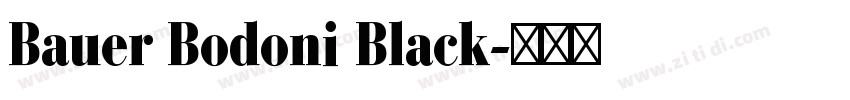 Bauer Bodoni Black字体转换